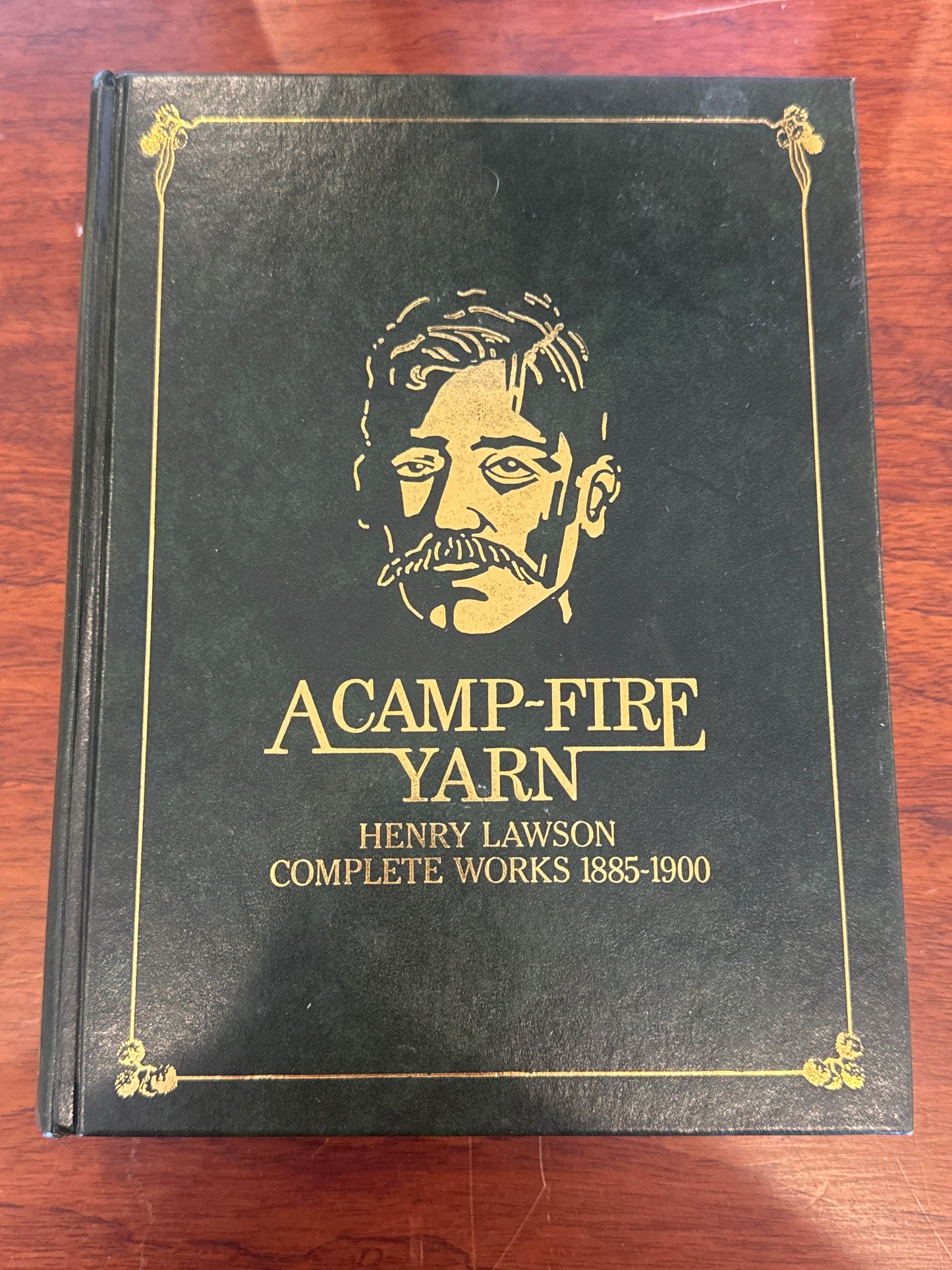 Camp-fire Yard Henry Lawson Complete Works 1885-1900. 1984.