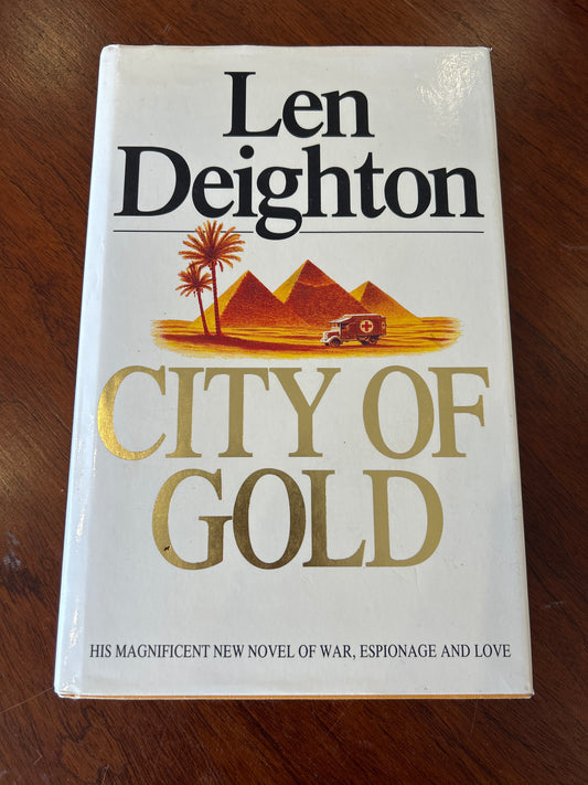 City of gold. Len Deighton. 1992.