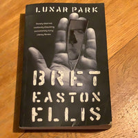 Lunar park. Bret Easton Ellis. 2006.