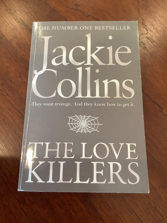 Love killers. Jackie Collins. 2012.