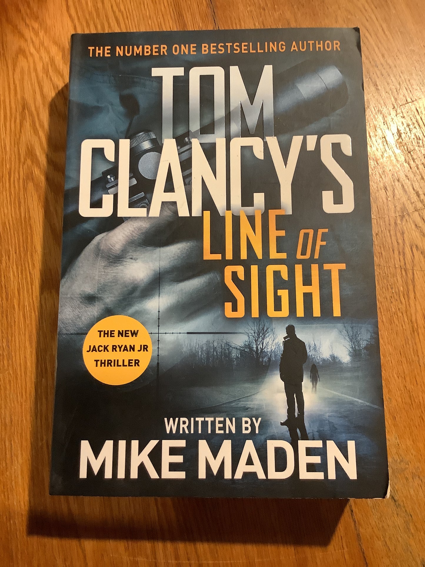 Tom Clancy’s line of sight. Mike Maden. 2018.