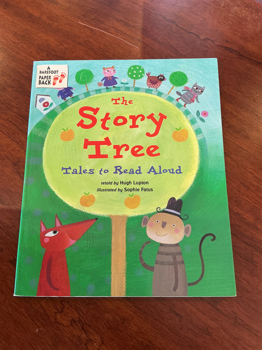 Story tree: tales to read aloud. Hugh Lupton. 2004.