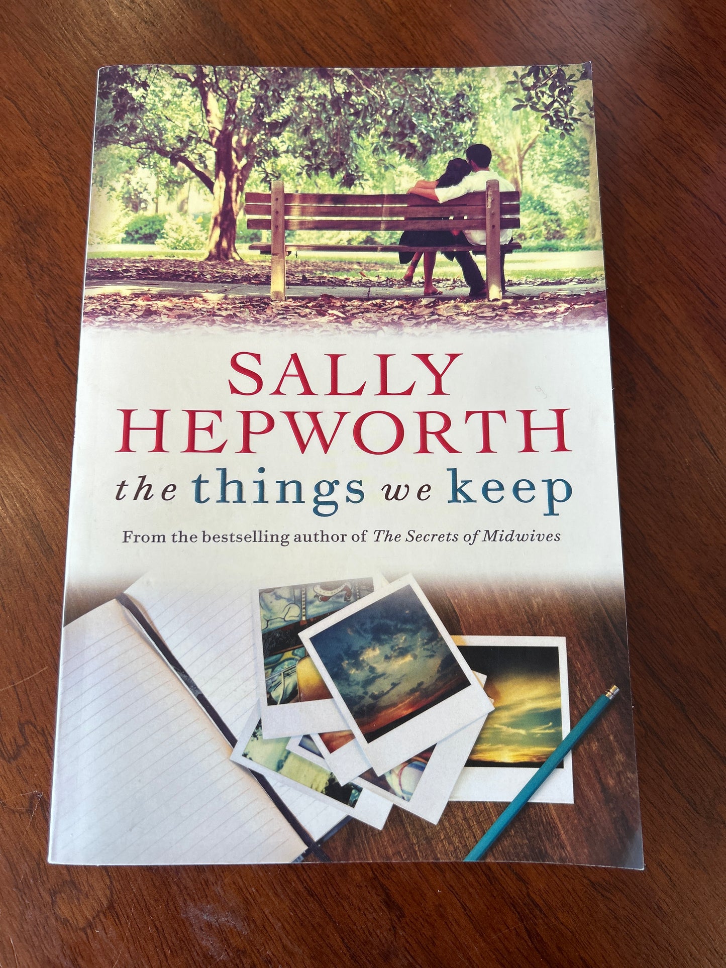 The things we keep. Sally Hepworth. 2016.