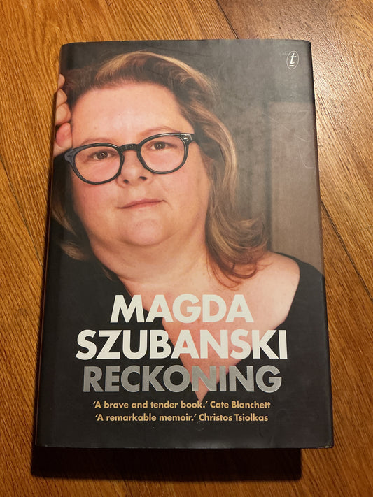 Reckoning. Magda Szubanski. 2015.