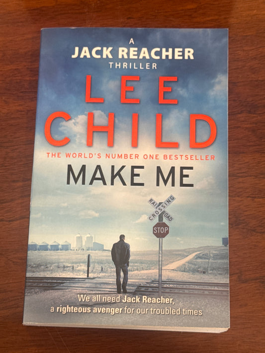 Make me. Lee Child. 2016.