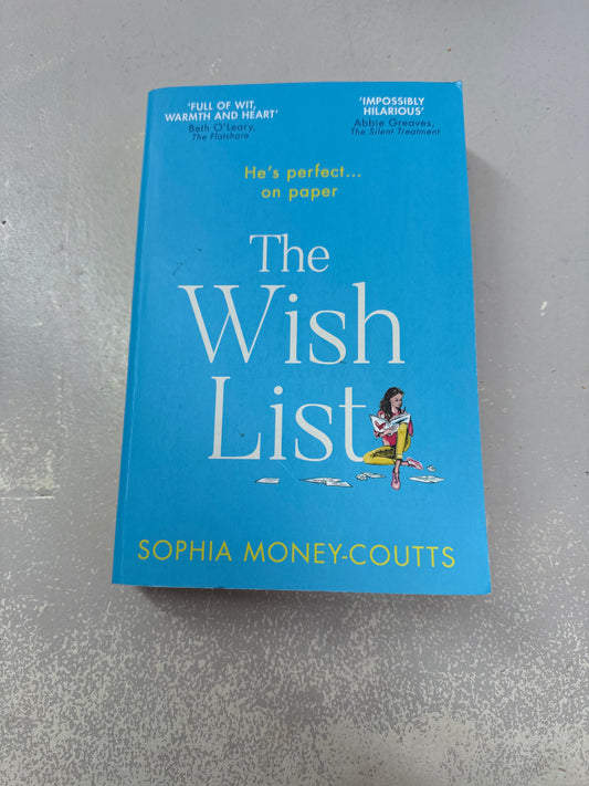 Wish list. Sophia Money-Coutts. 2020.