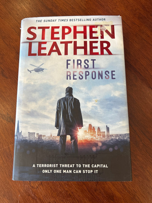 First response. Stephen Leather. 2016.