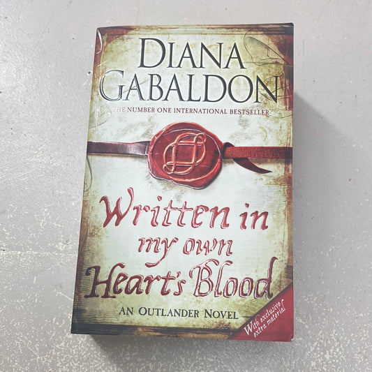Written in my own heart’s blood. Diana Gabaldon. 2014.
