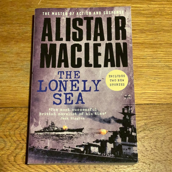 Lonely sea. Alistair Maclean. 2009.