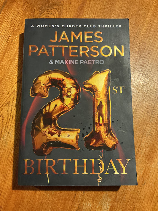 21st birthday. James Patterson & Maxine Paetro. 2021.