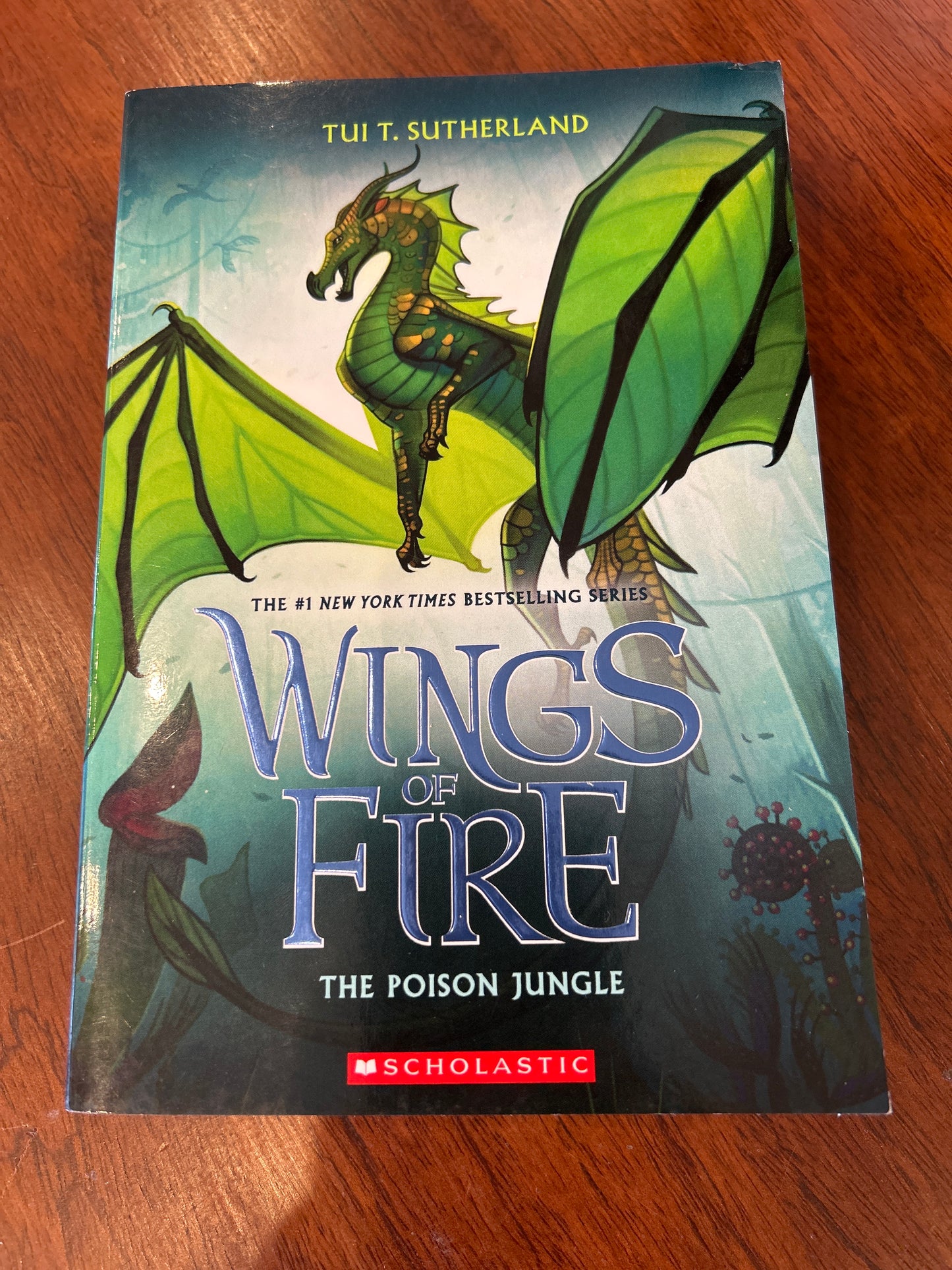 Wings of Fire: poison jungle. Tui T. Sutherland. 2019.