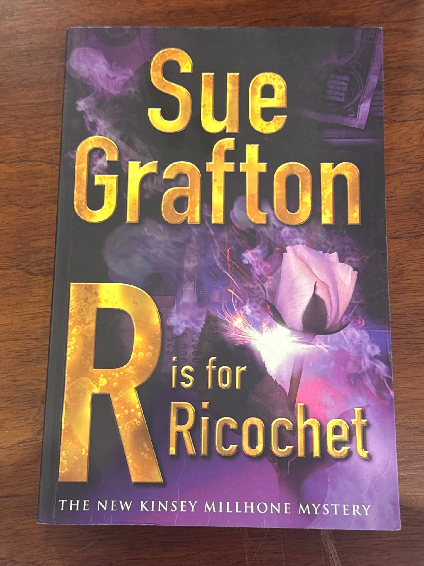 R is for ricochet. Sue Grafton. 2012.