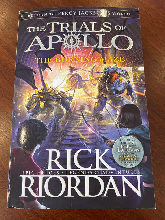 Trials of Apollo: the burning maze. Rick Riordan. 2018.