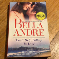 Can't help falling in love. Bella Andre. 2013.
