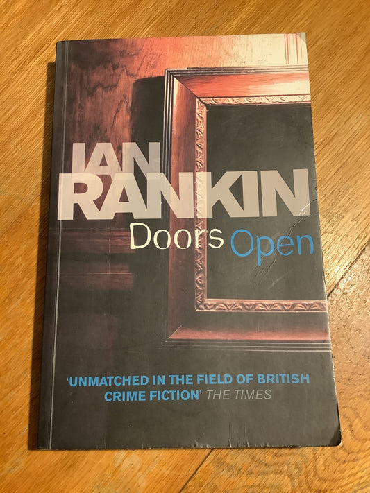 Doors open. Ian Rankin. 2008.