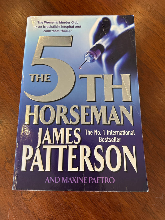5th horseman. James Patterson & Maxine Paetro. 2006.