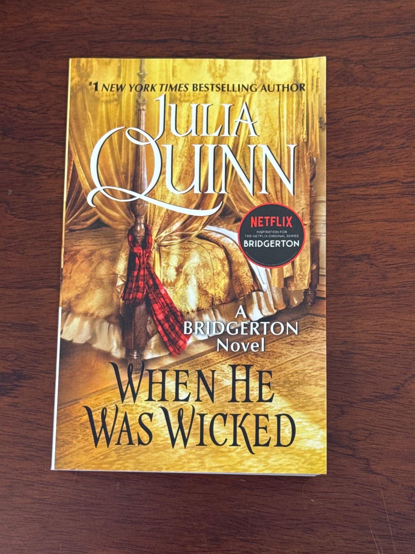 Bridgerton: when he was wicked. Julia Quinn. 2017.