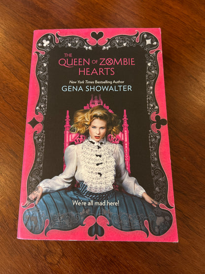 Queen of zombie hearts. Gina Showalter. 2014.