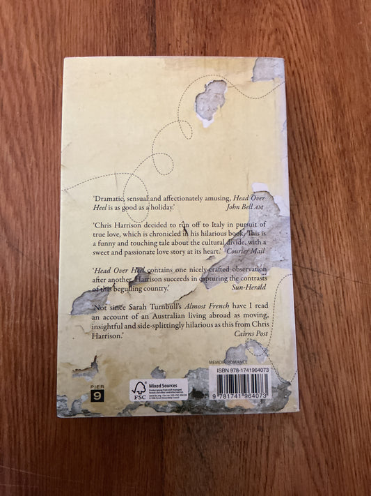 Head over heels: seduced by a southern Italian. Chris Harrison. 2009.