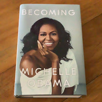 Becoming. Michelle Obama. 2018.
