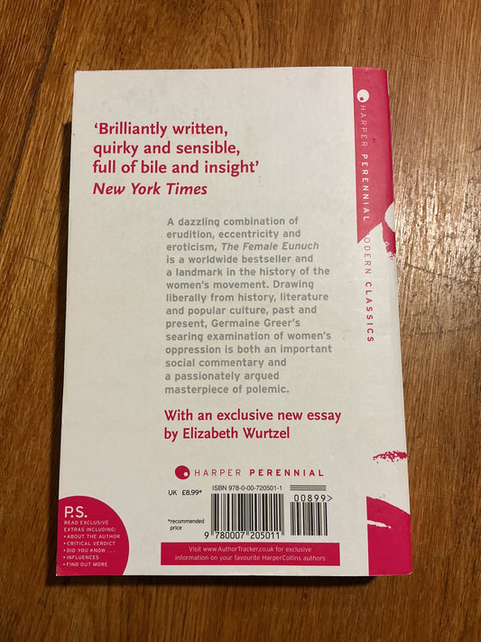 Female eunuch. Germaine Greer. 2006.