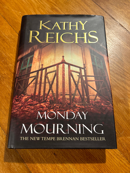 Monday mourning. Kathy Reichs. 2004.