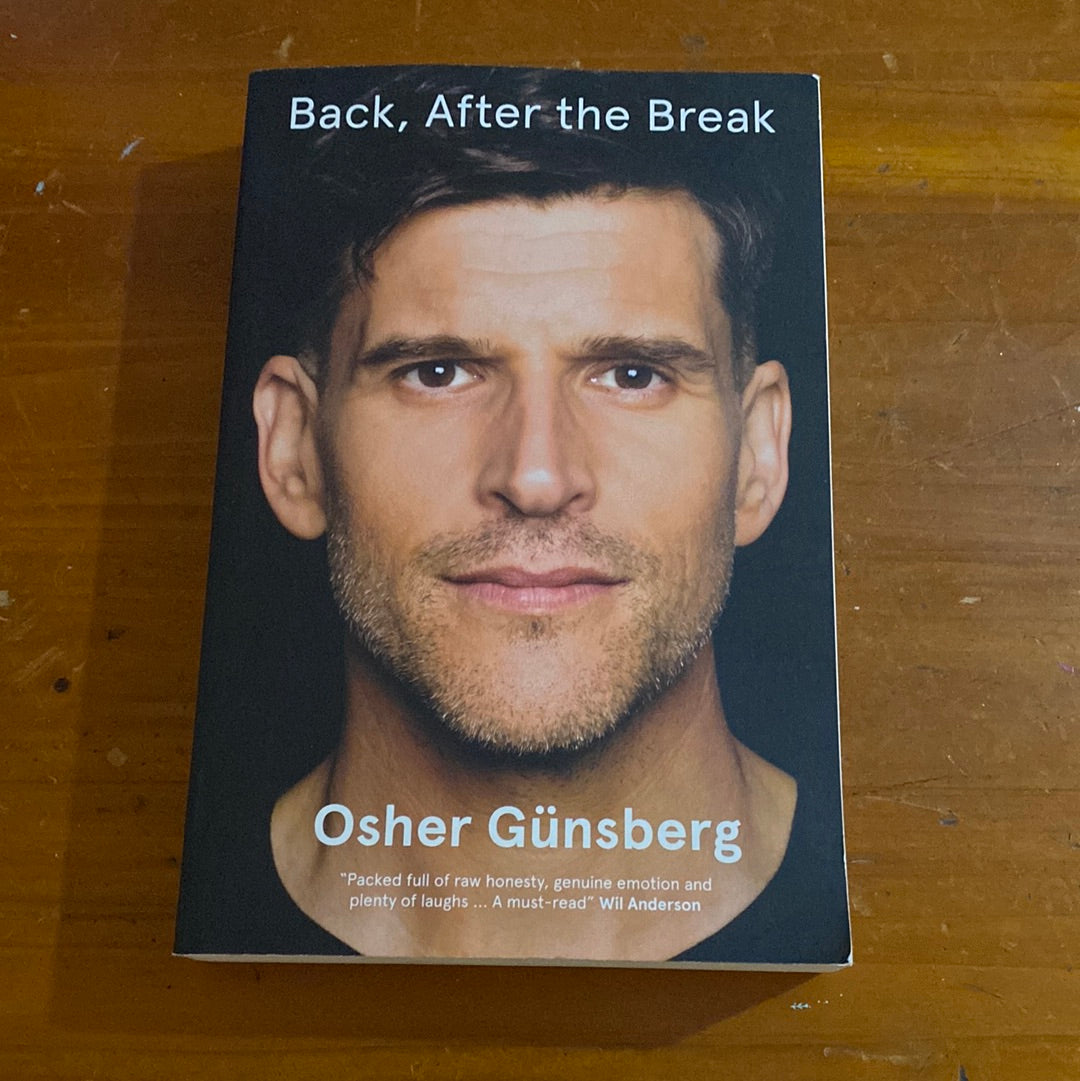 Back, After the break. Osher Gunsberg. 2018.