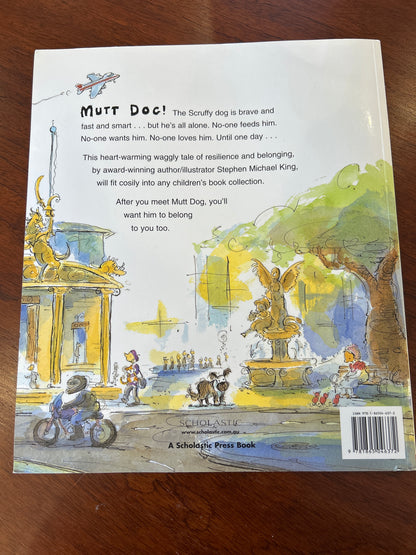 Mutt dog. Stephen Michael King. 2009.