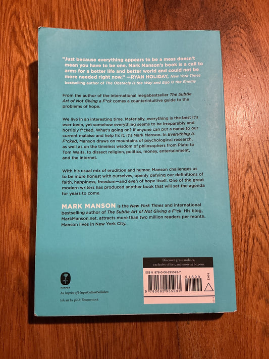 Everything is f*cked: a book about hope. Mark Manson. 2019.