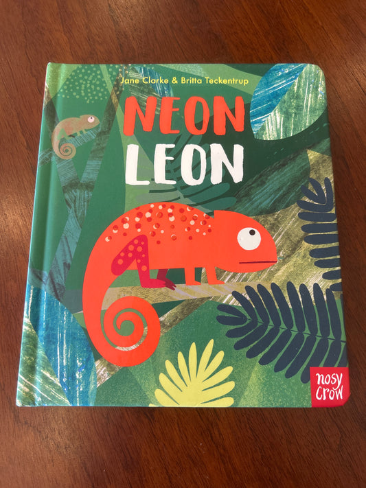Neon Leon. Jane Clark & Britta Teckentrup. 2020.