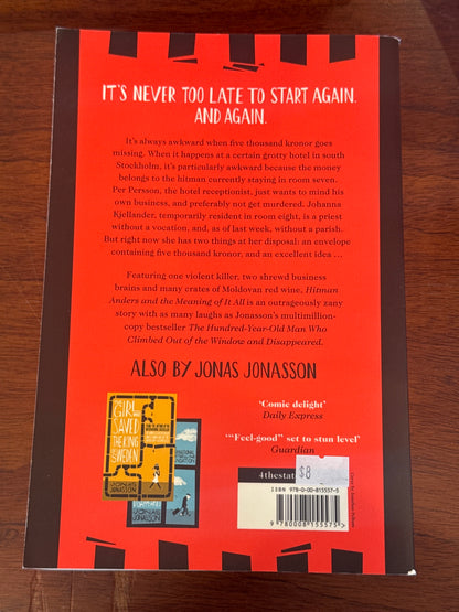 Hitman Anders and the meaning of it all. Jonas Jonasson. 2016.
