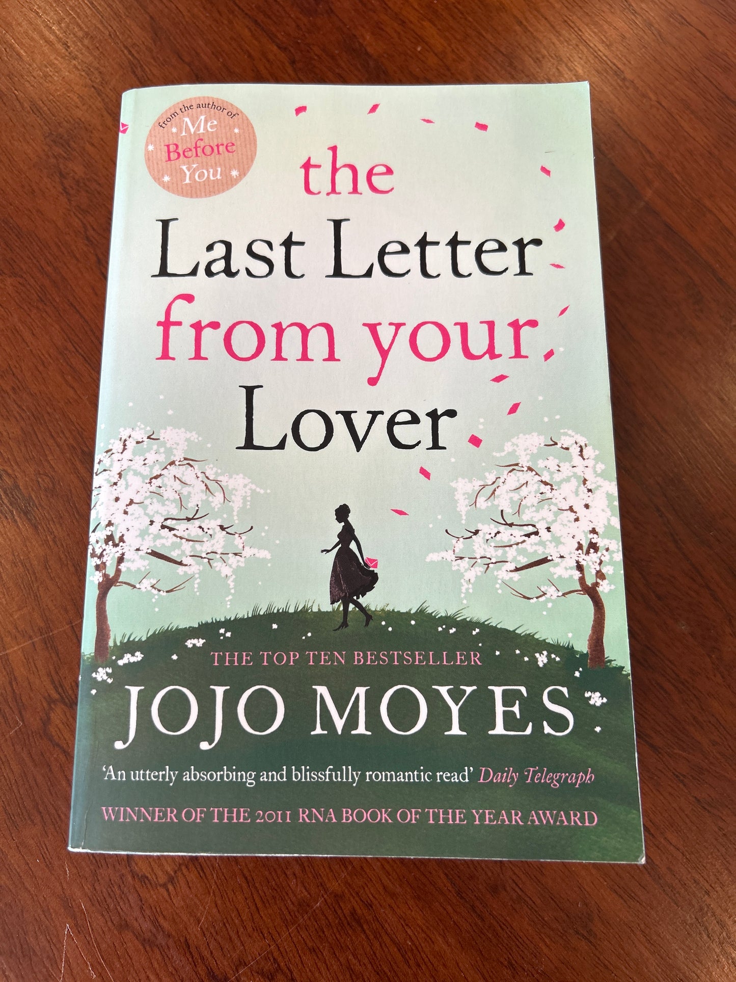 Last letter from your lover. Jojo Moyes. 2012.