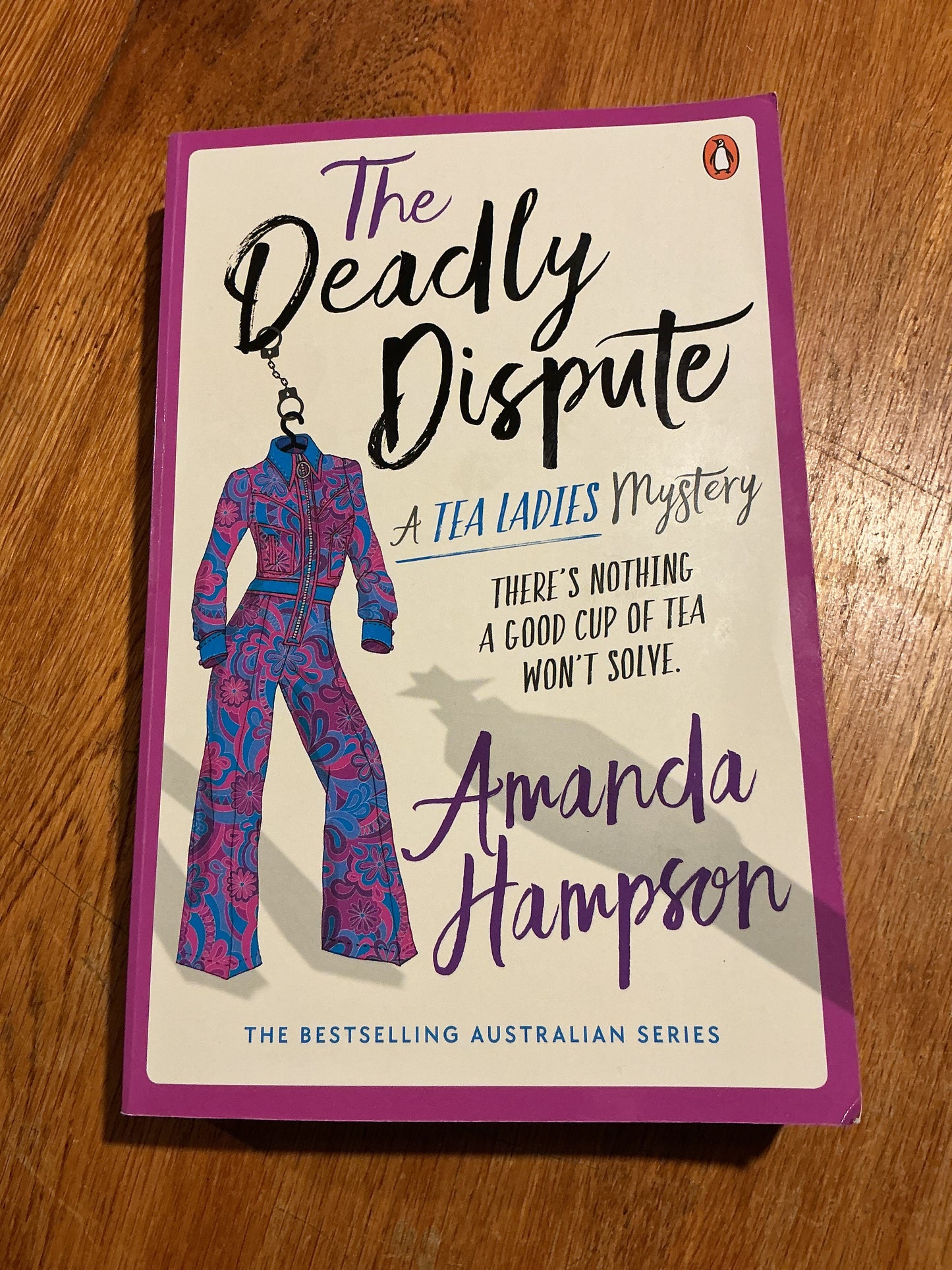 Deadly dispute. Amanda Hampson. 2025.