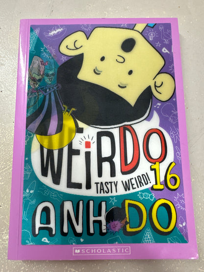 Weirdo 16: Tasty Werid! Anh Do. 2021.