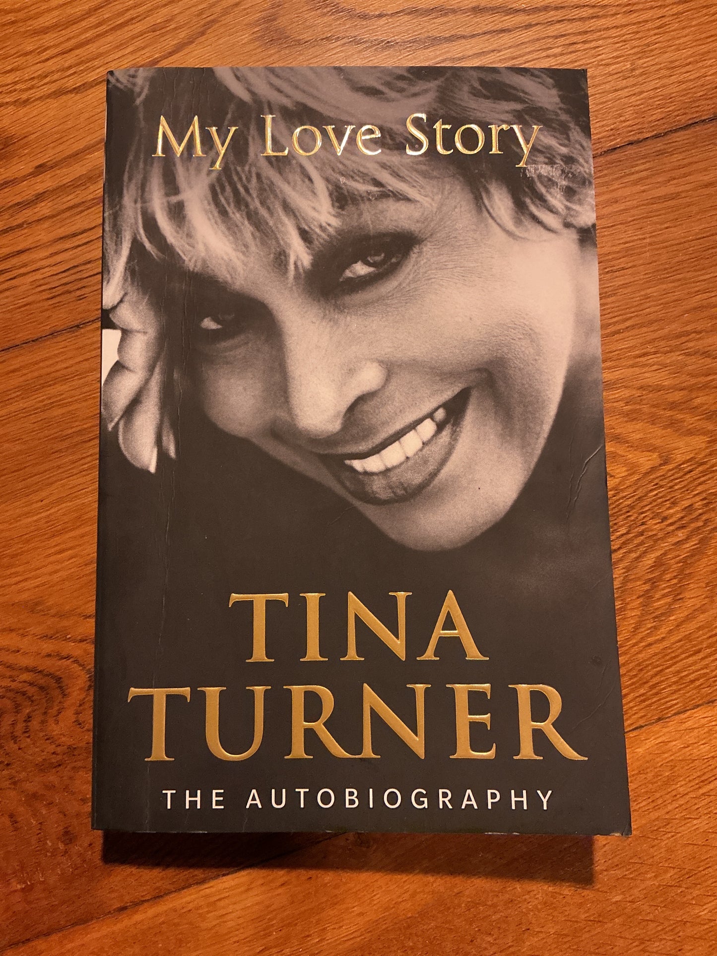 My love story: the autobiography. Tina Turner. 2018.