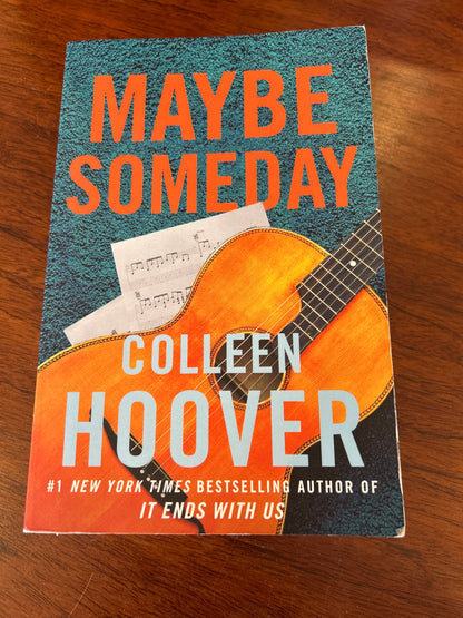 Maybe someday. Colleen Hoover. 2014.