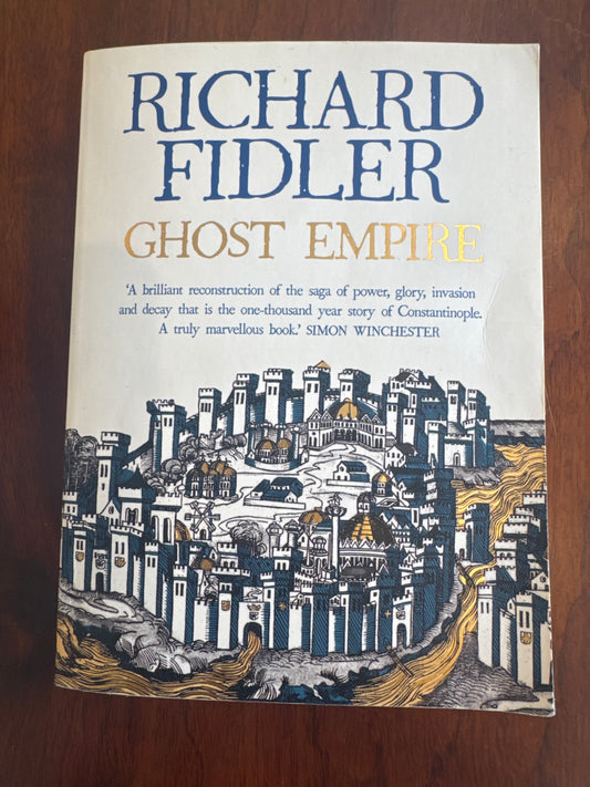 Ghost empire. Richard Fidler. 2017.