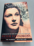 Nancy Wake: a biography of our greatest war heroine. Peter Fitzsimons. 2002.