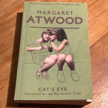 Cat’s eye. Margaret Atwood. 2009.