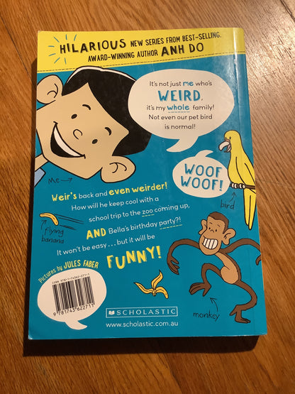 Weirdo 2: even weirder. Anh Do. 2014.