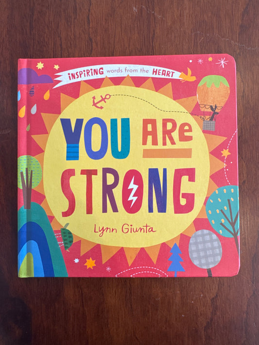 You are strong. Lynn Giunta. 2022.