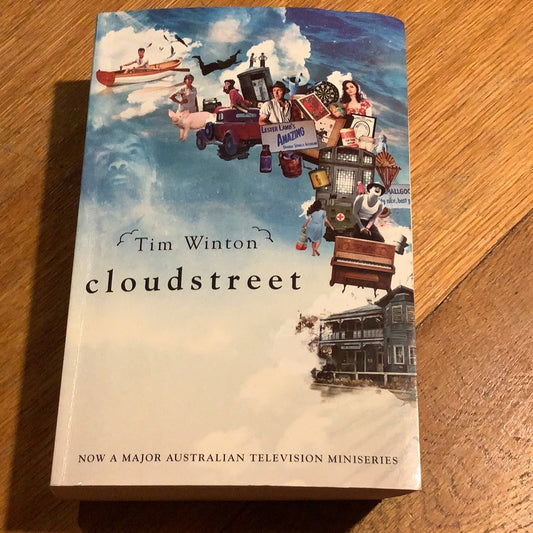 Cloudstreet. Tim Winton. 2011.