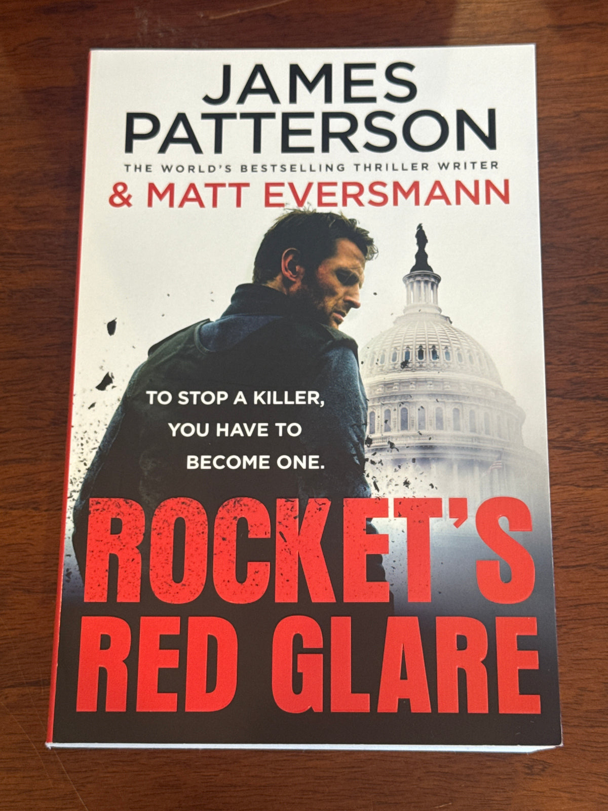 Rocket’s Red Glare. James Patterson & Matt Eversmann. 2026.