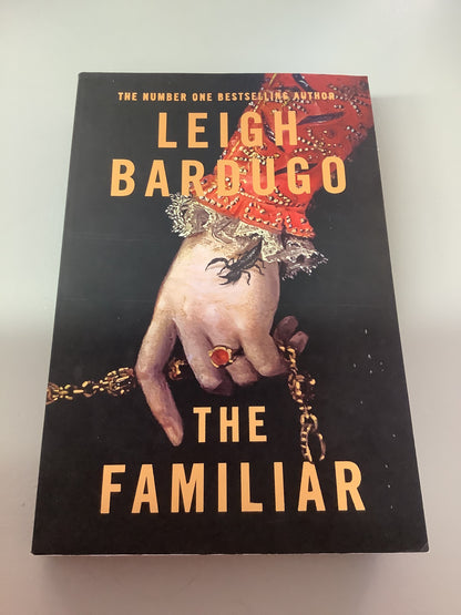 The Familiar. Leigh Bardugo. 2024.