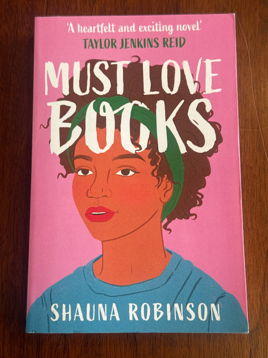 Must Love Books. Shauna Robinson. 2023.