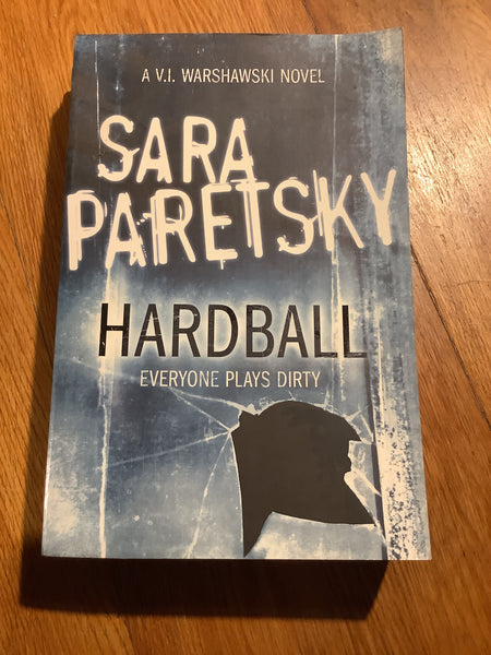 Hardball. Sara Paretsky. 2009.