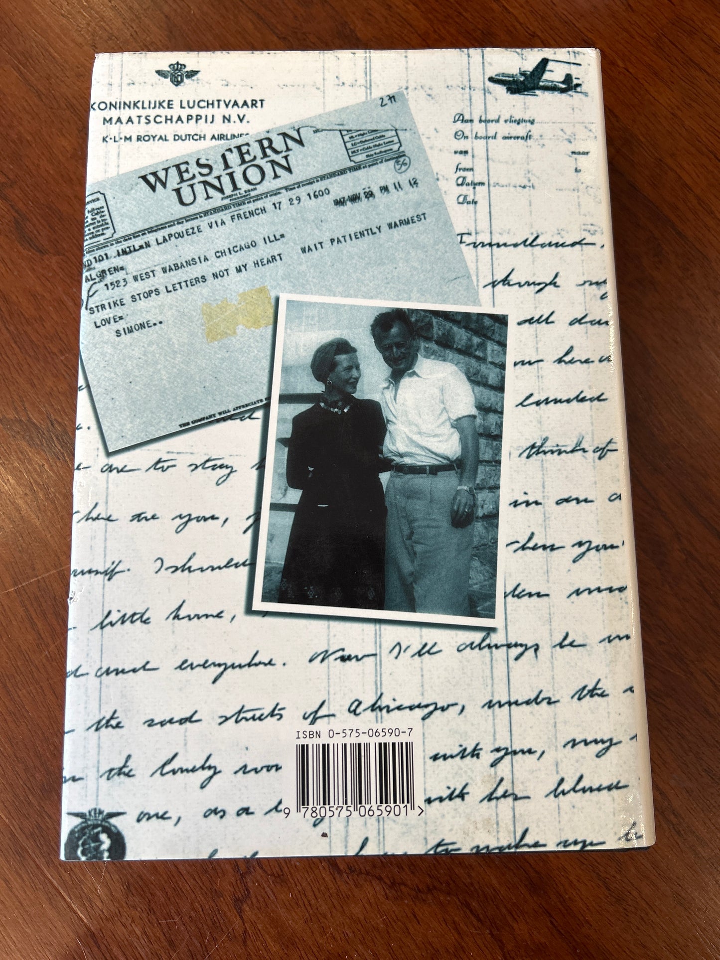 Beloved Chicago man: letters to Nelson Algren 1947-64. Simone De Beauvoir. 1998.