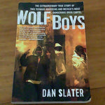 Wolf boys: the extraordinary true story of two teenage assassins and Mexico’s most dangerous drug cartel. Dan Slater. 2016.