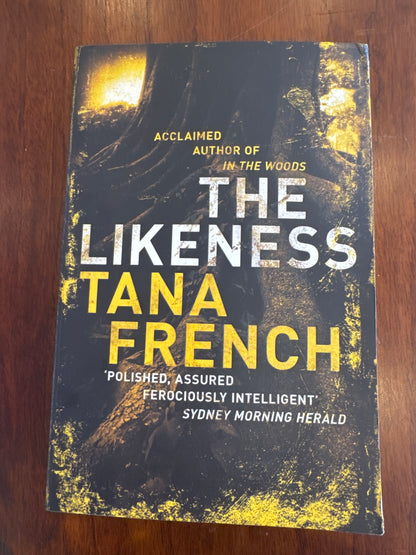 Likeness. Tana French. 2008.