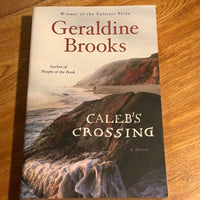 Caleb's crossing. Geraldine Brooks. 2011.